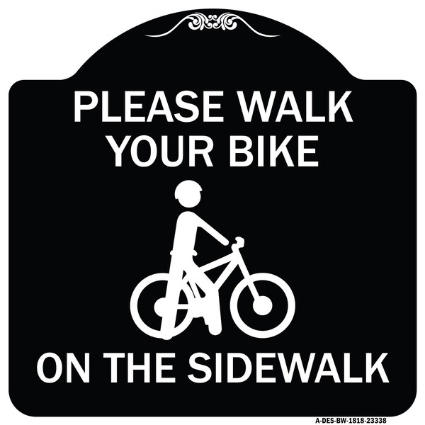 Signmission Pavement Stencil Please Walk Your Bike on Sidewalk Heavy-Gauge Alum Sign, 18" x 18", BW-1818-23338 A-DES-BW-1818-23338 - main
